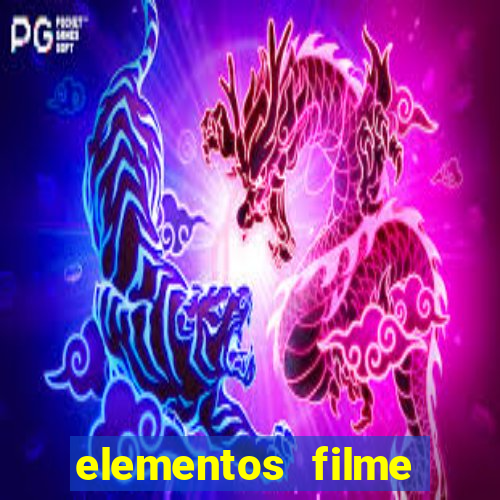 elementos filme completo dublado drive download